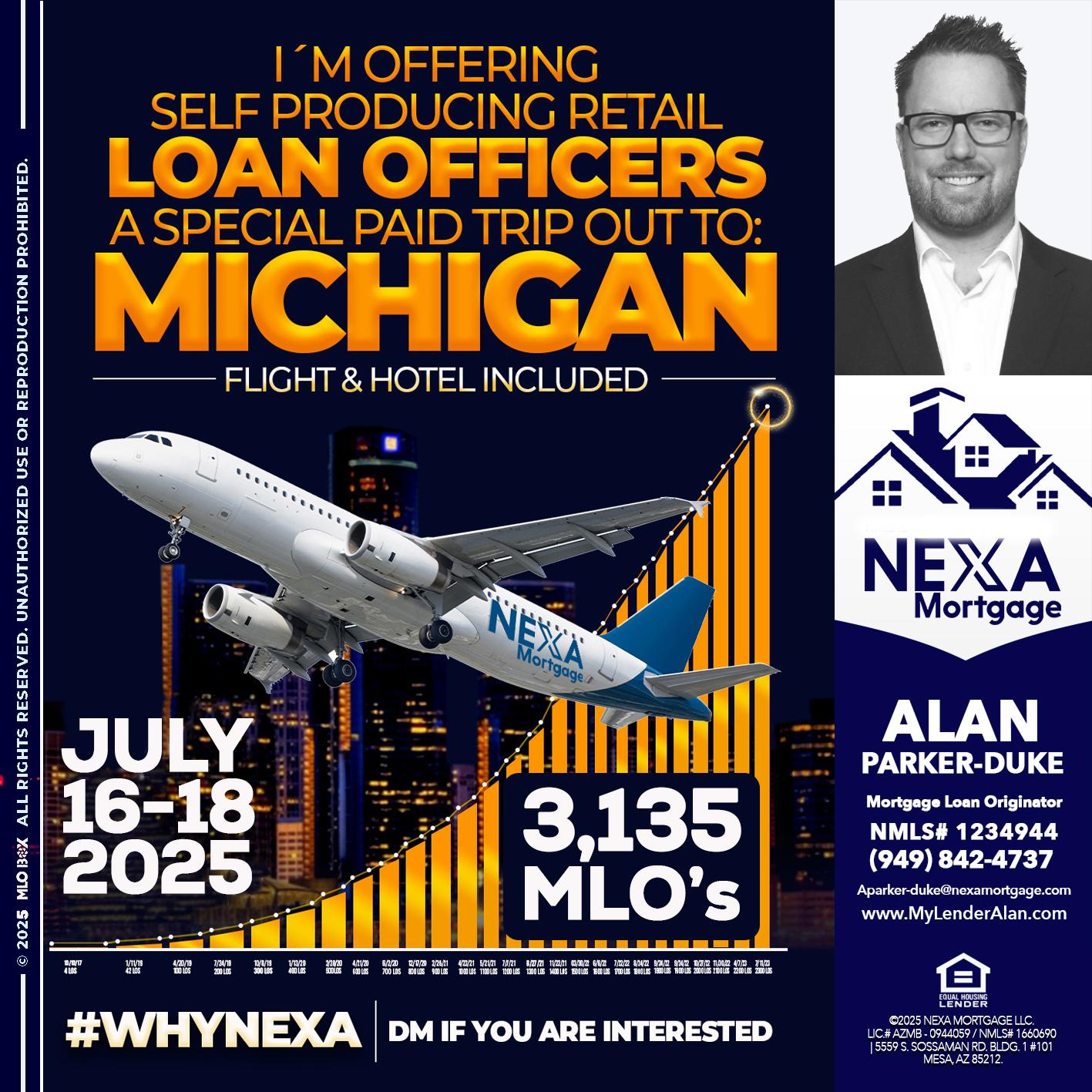 MICHIGAN TRIP - Alan Parker-Duke -Mortgage Broker