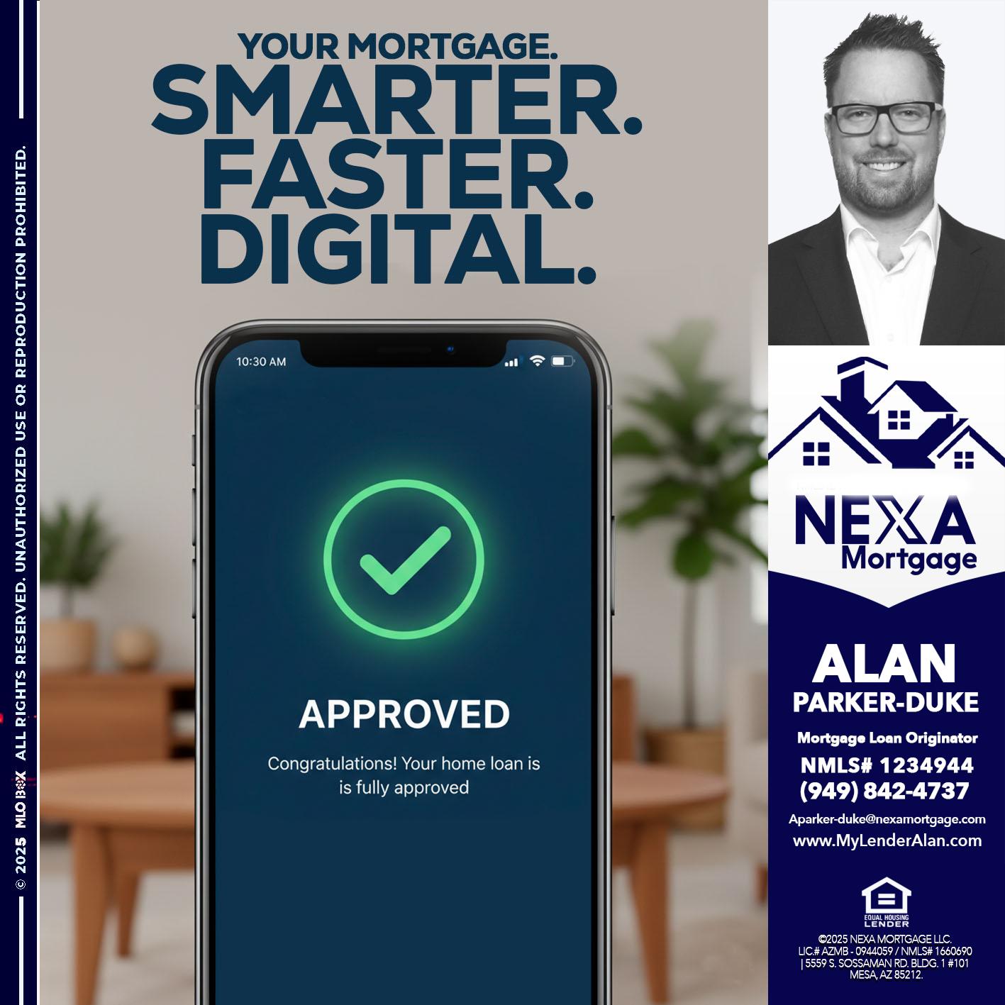 smarter faster digital - Alan Parker-Duke -Mortgage Broker