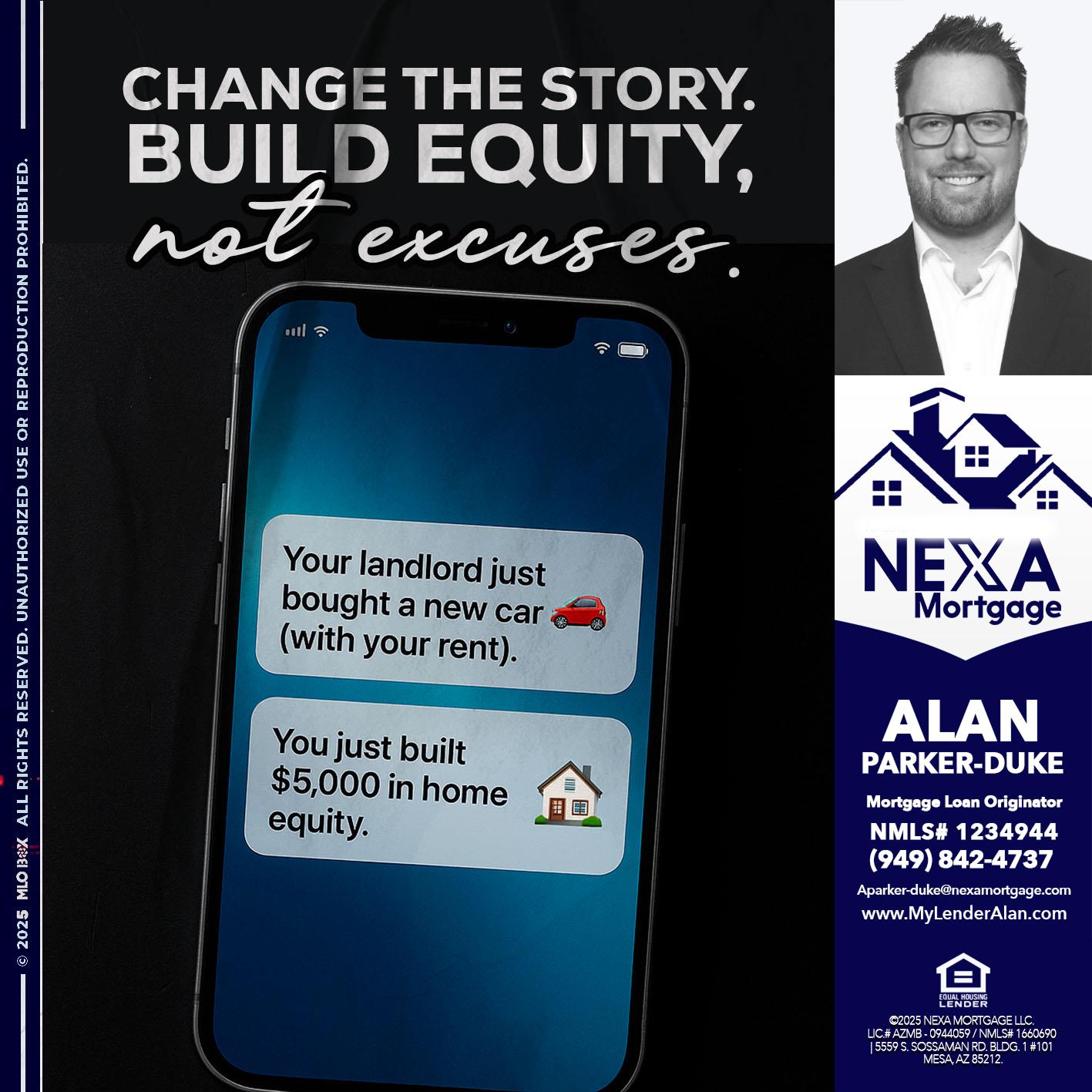 CHANGE THE HISTORY - Alan Parker-Duke -Mortgage Broker