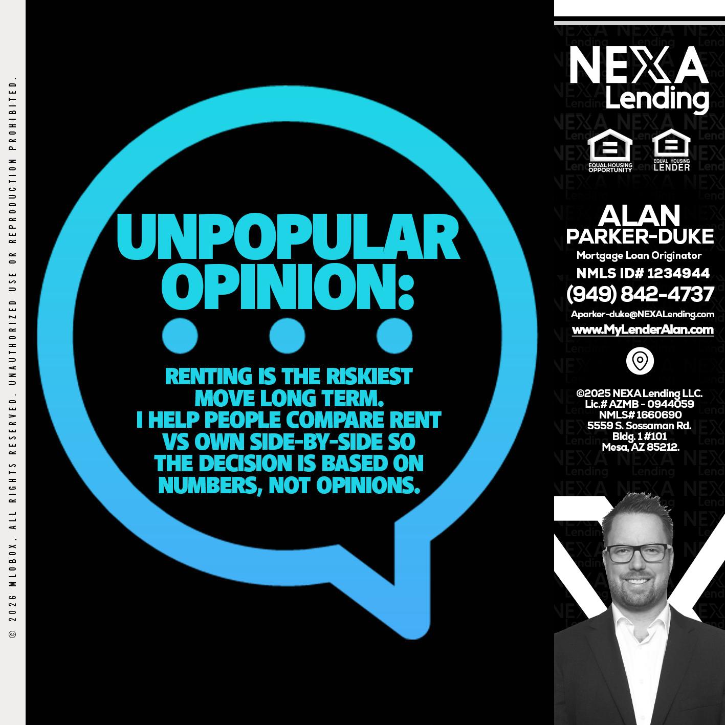unpopular opinion - Alan Parker-Duke -Mortgage Broker