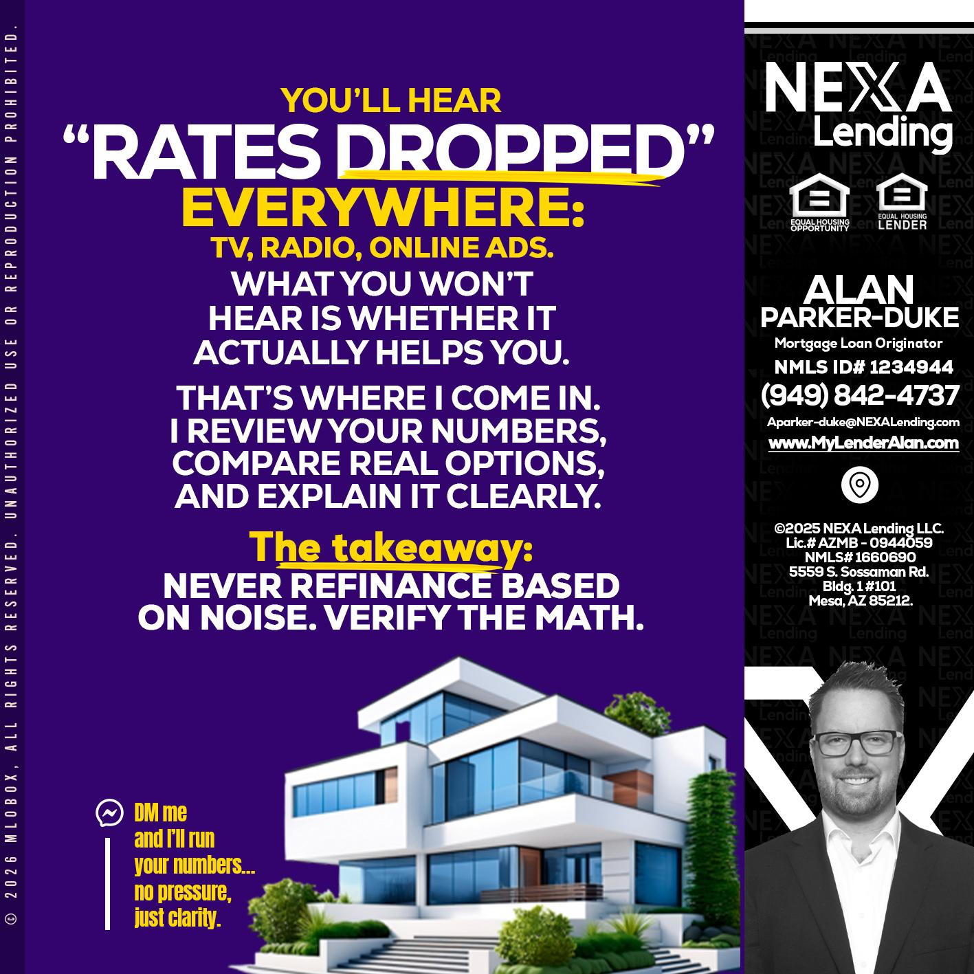 RATES DOPPED - Alan Parker-Duke -Mortgage Broker