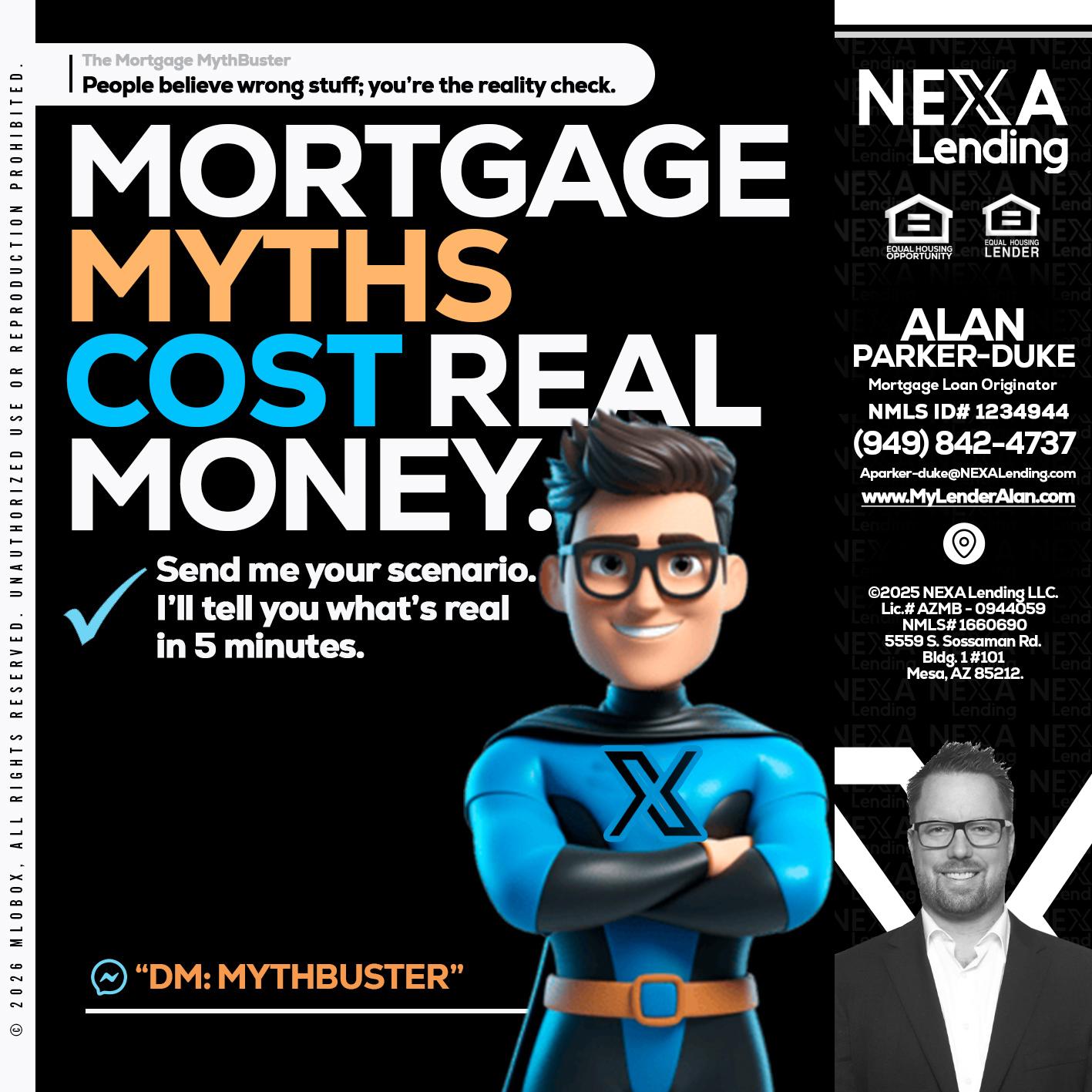 MORTGAGE MYTHS - Alan Parker-Duke -Mortgage Broker