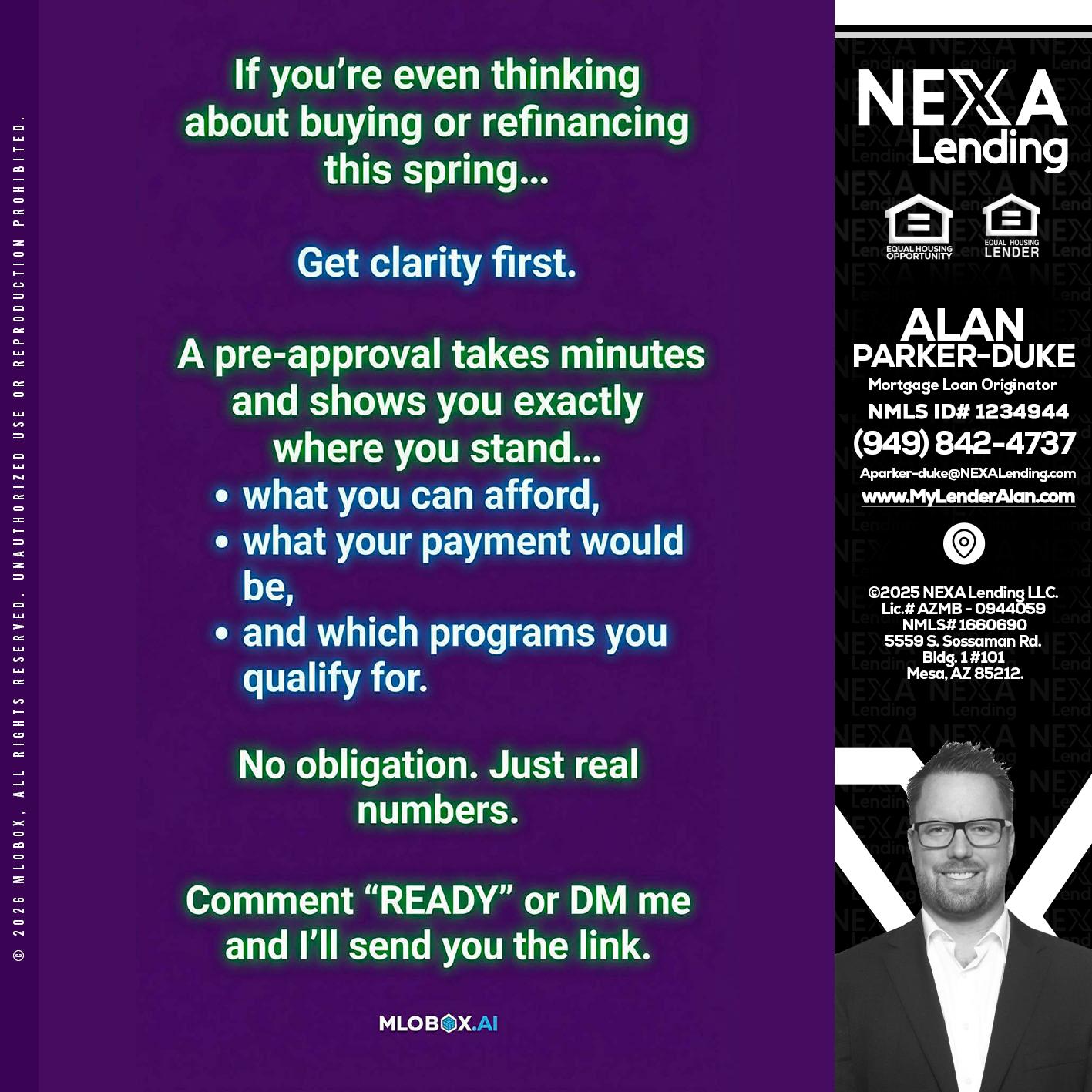 IF YOU THINKING - Alan Parker-Duke -Mortgage Broker