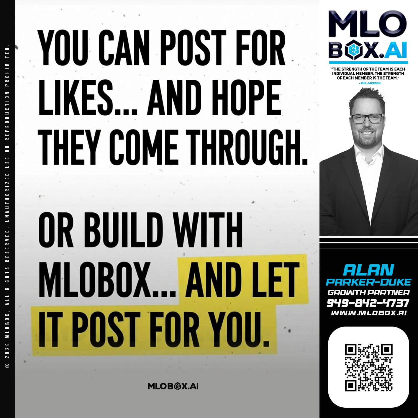 you can post - Alan Parker-Duke -Mortgage Broker