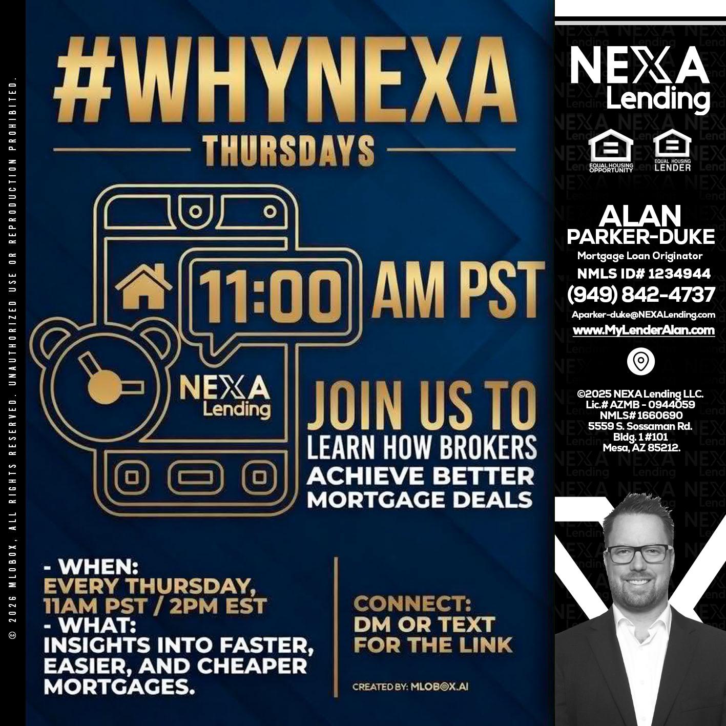 WHY NEXA THURDAYS - Alan Parker-Duke -Mortgage Broker