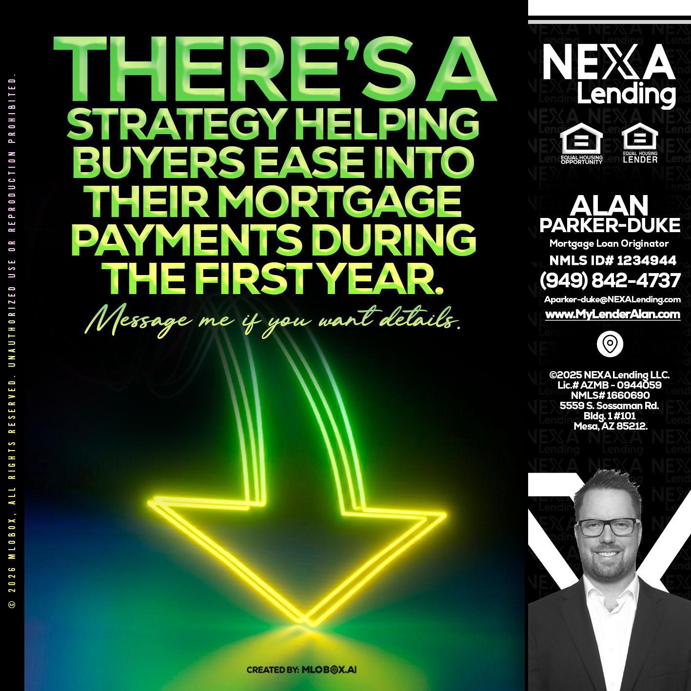 THERES A STATEGY - Alan Parker-Duke -Mortgage Broker