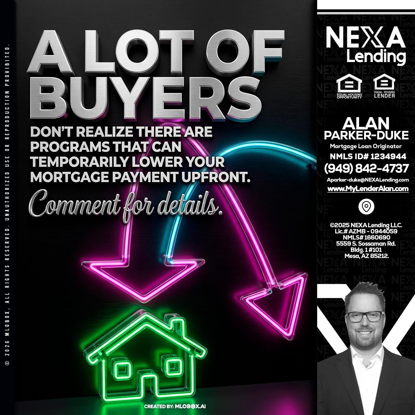 A LOT OF BUYERS - Alan Parker-Duke -Mortgage Broker