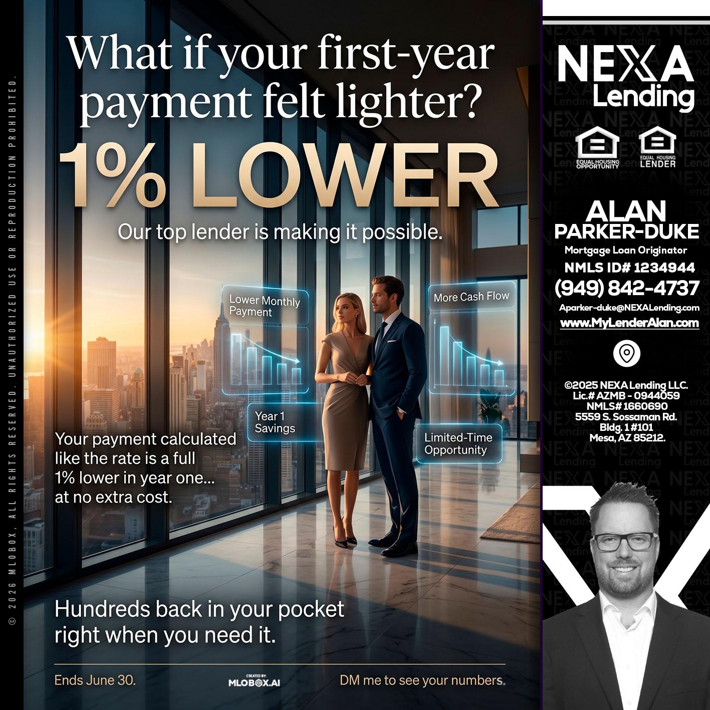 1% LOWER - Alan Parker-Duke -Mortgage Broker