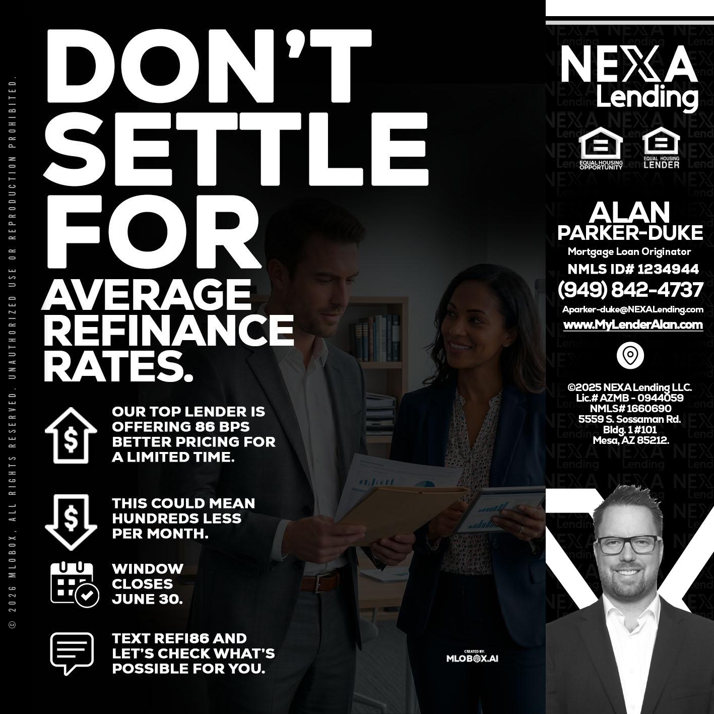 dont settle - Alan Parker-Duke -Mortgage Broker