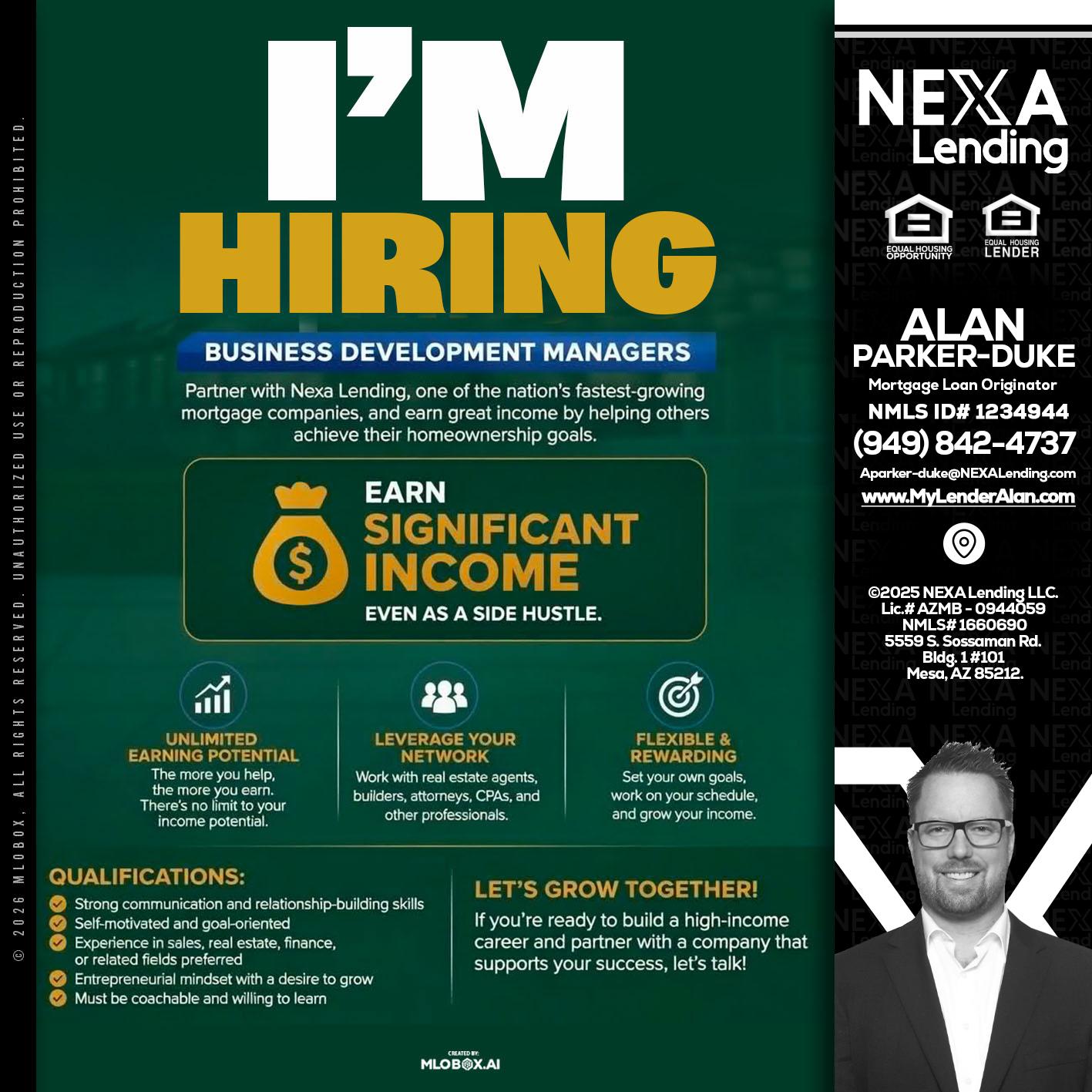 IM HIRING - Alan Parker-Duke -Mortgage Broker