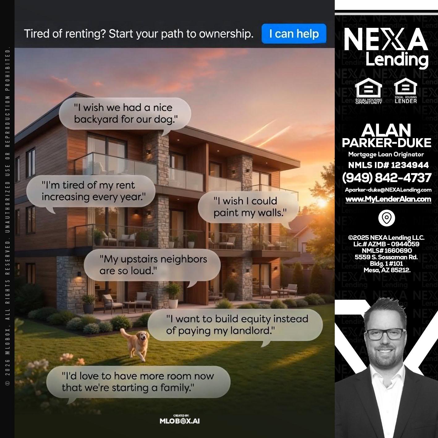 TIRED OF RENTING - Alan Parker-Duke -Mortgage Broker