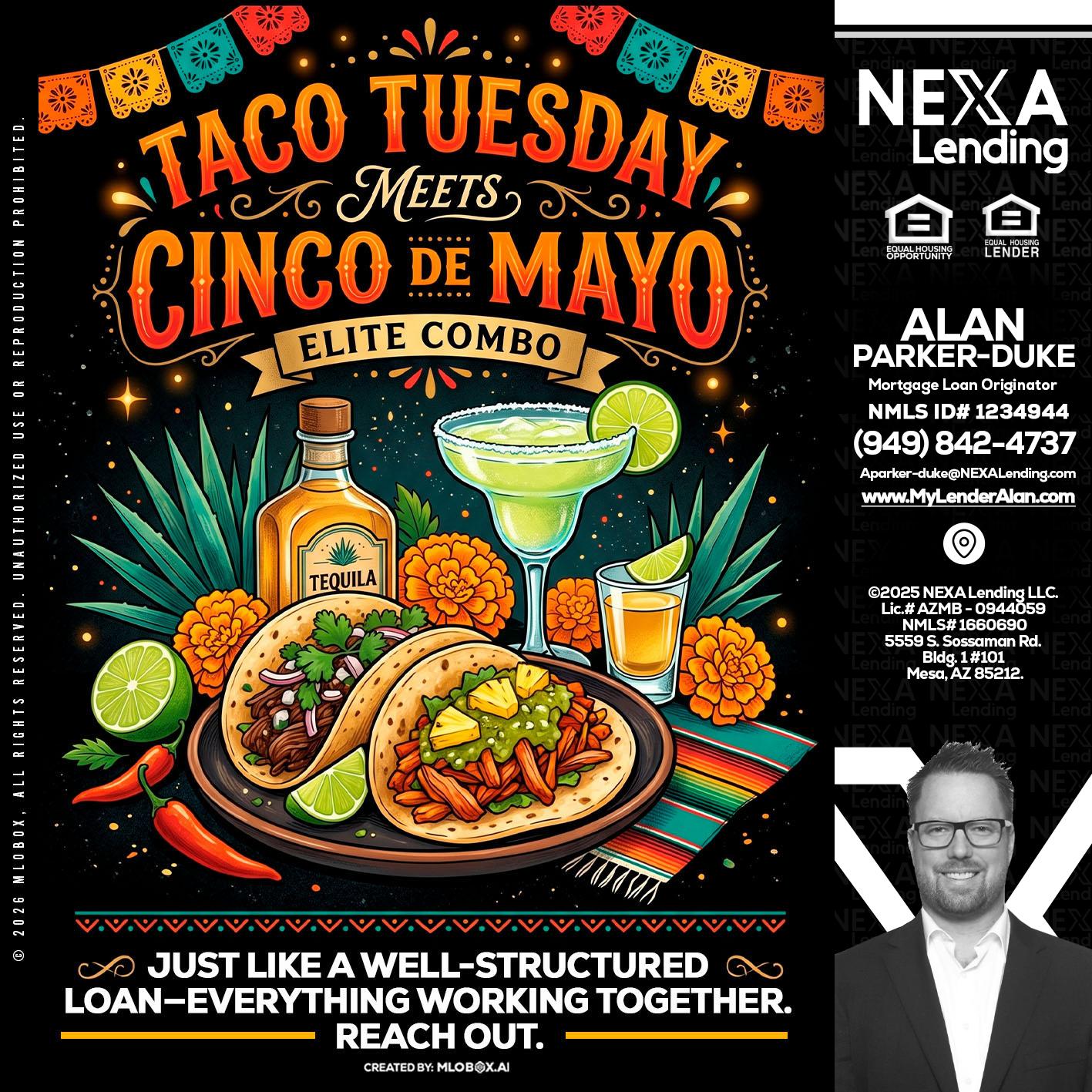 TACO TUESDAY - Alan Parker-Duke -Mortgage Broker