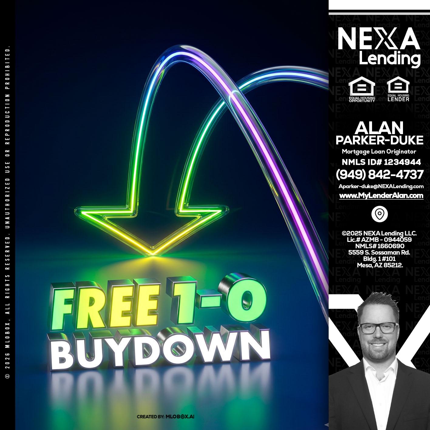 FREE 1-0 BUYDOWN - Alan Parker-Duke -Mortgage Broker