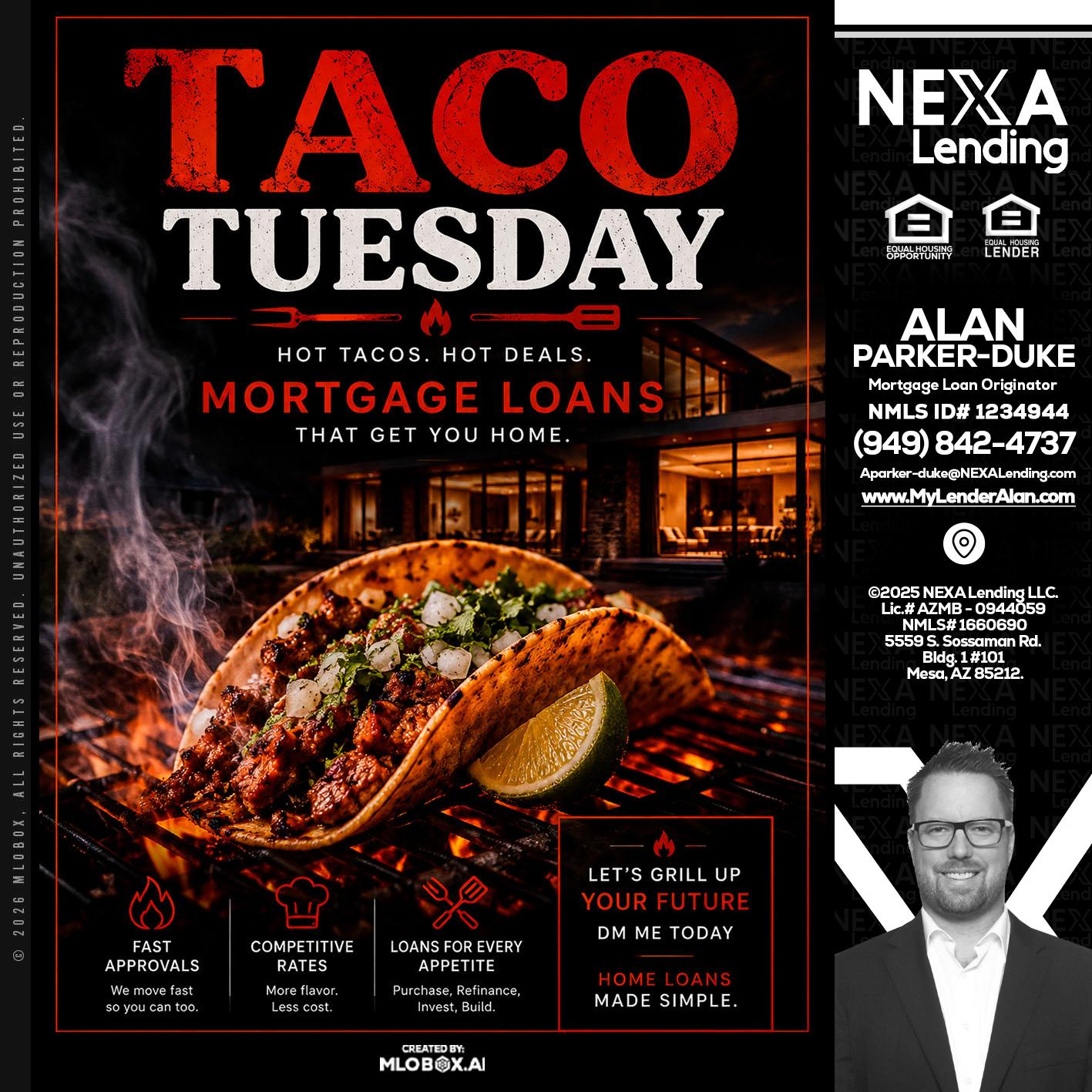 TACO TUESDAY - Alan Parker-Duke -Mortgage Broker