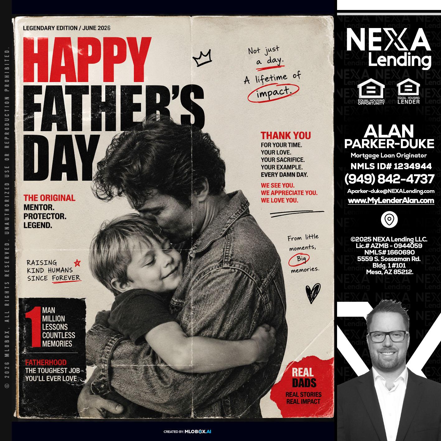 HAPPY FATHERS DAY - Alan Parker-Duke -Mortgage Broker