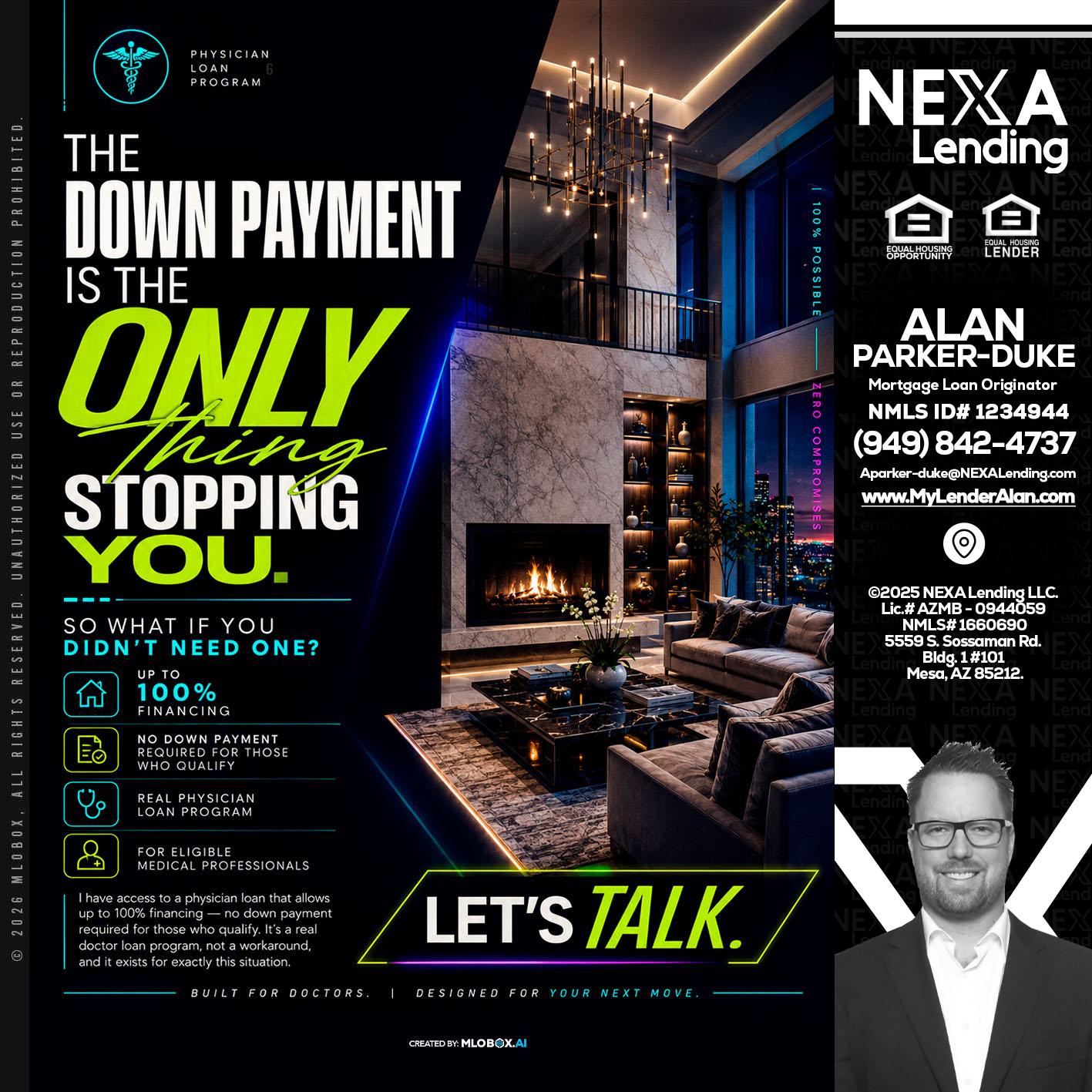 THE DOWN PAYMENT - Alan Parker-Duke -Mortgage Broker
