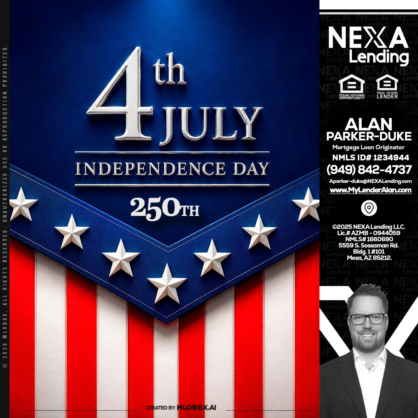 4th of july - Alan Parker-Duke -Mortgage Broker