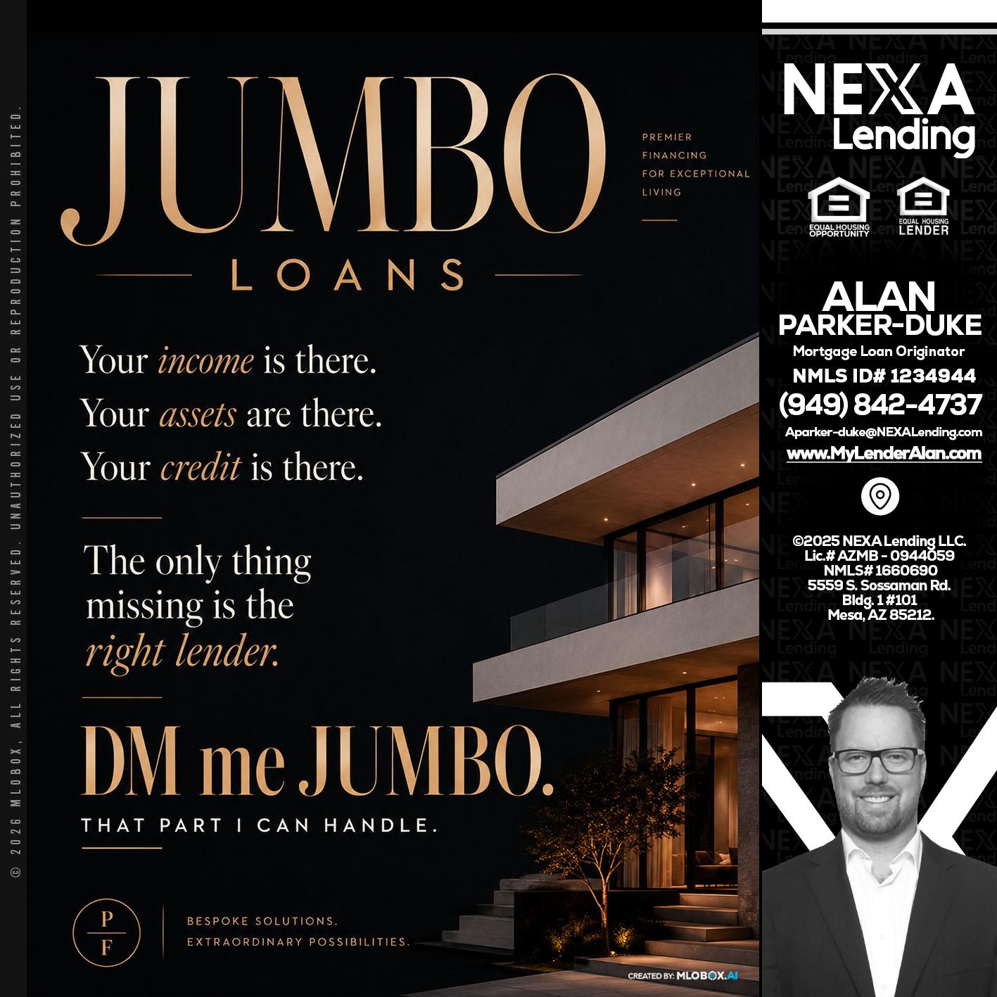 JUMBO LOANS - Alan Parker-Duke -Mortgage Broker
