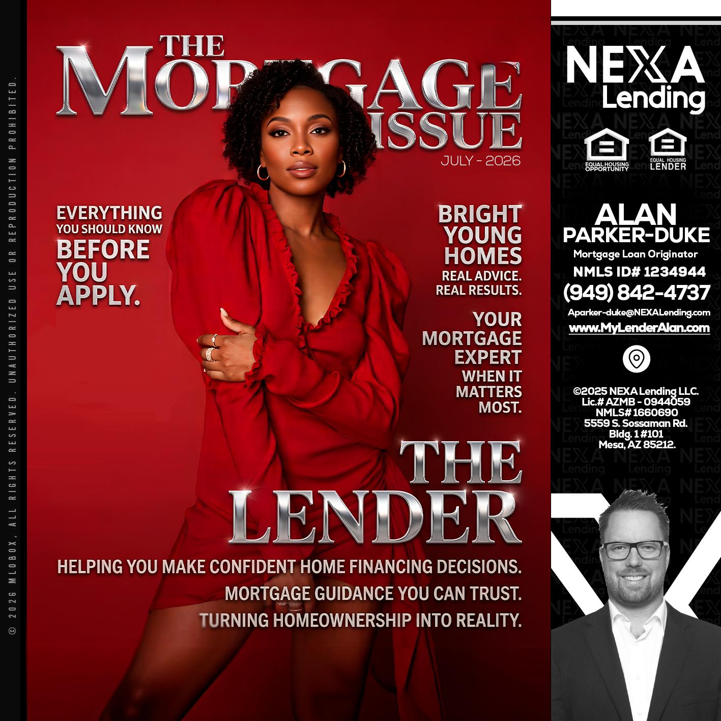 THE MORTGAGE ISSUE JULY - Alan Parker-Duke -Mortgage Broker