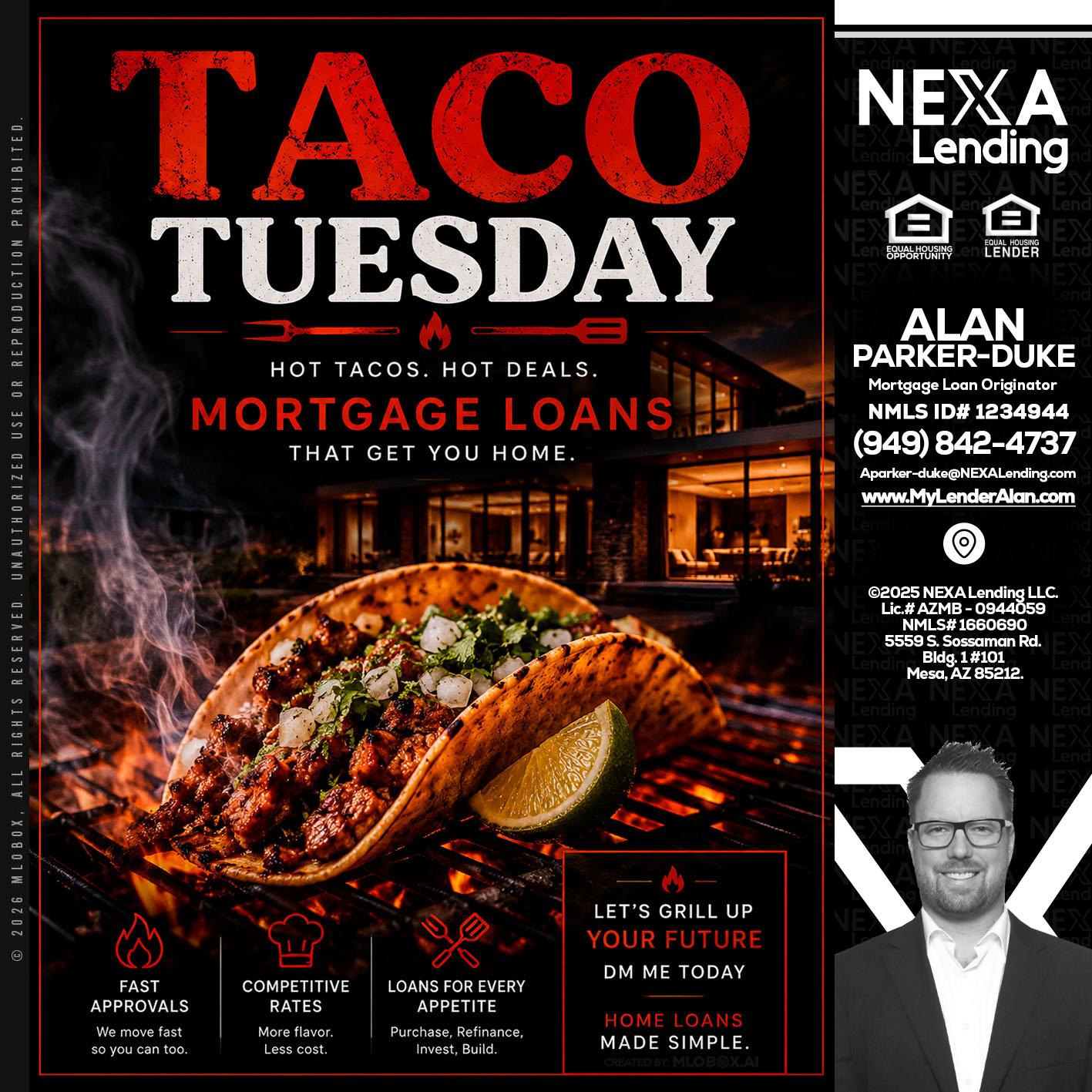TACO TUESDAY - Alan Parker-Duke -Mortgage Broker