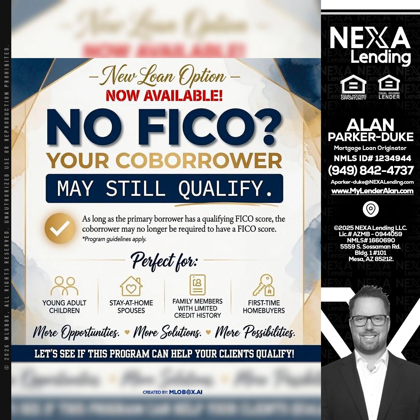NO FICO? - Alan Parker-Duke -Mortgage Broker