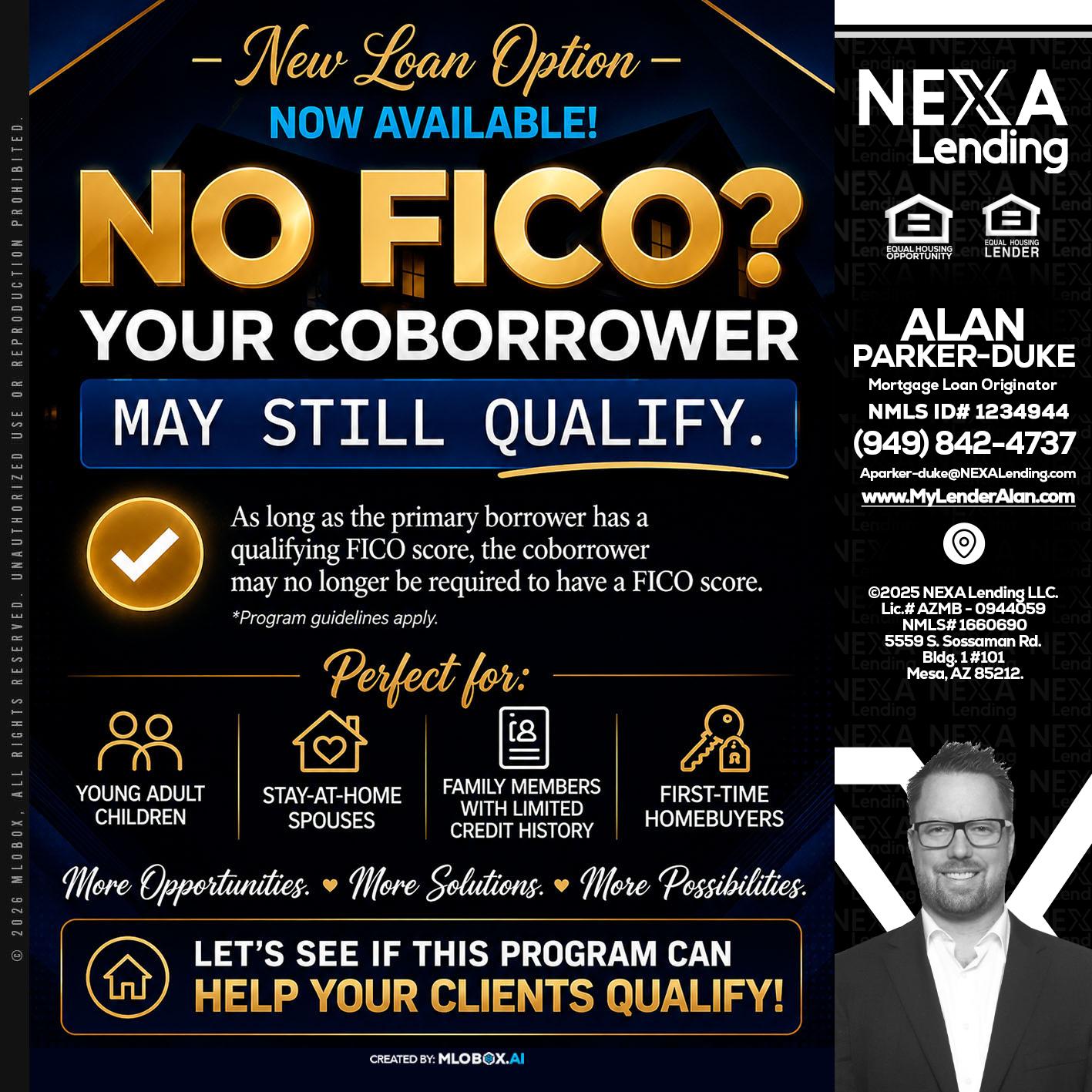 NO FICO - Alan Parker-Duke -Mortgage Broker
