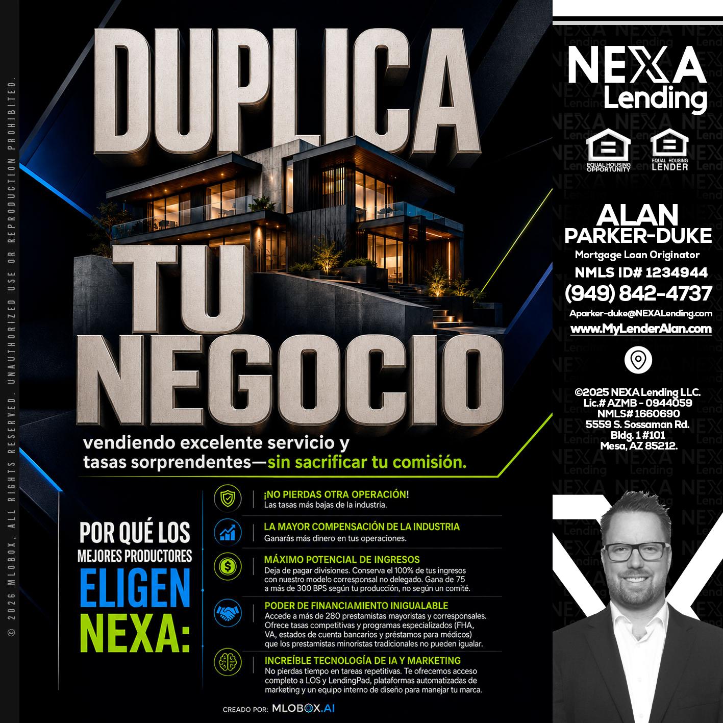 DUPLICA TU NEGOCIO - Alan Parker-Duke -Mortgage Broker