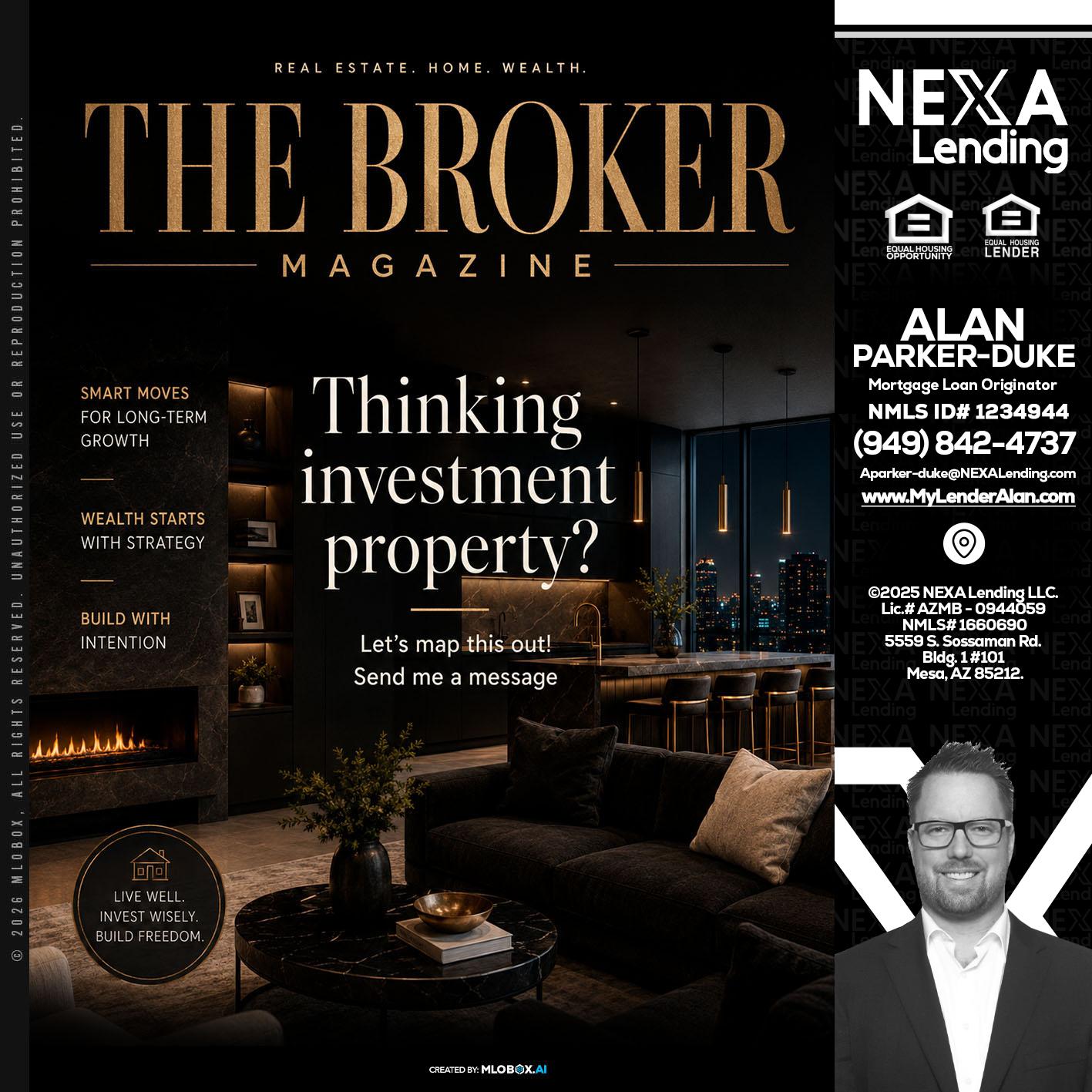 THE BROKER - Alan Parker-Duke -Mortgage Broker