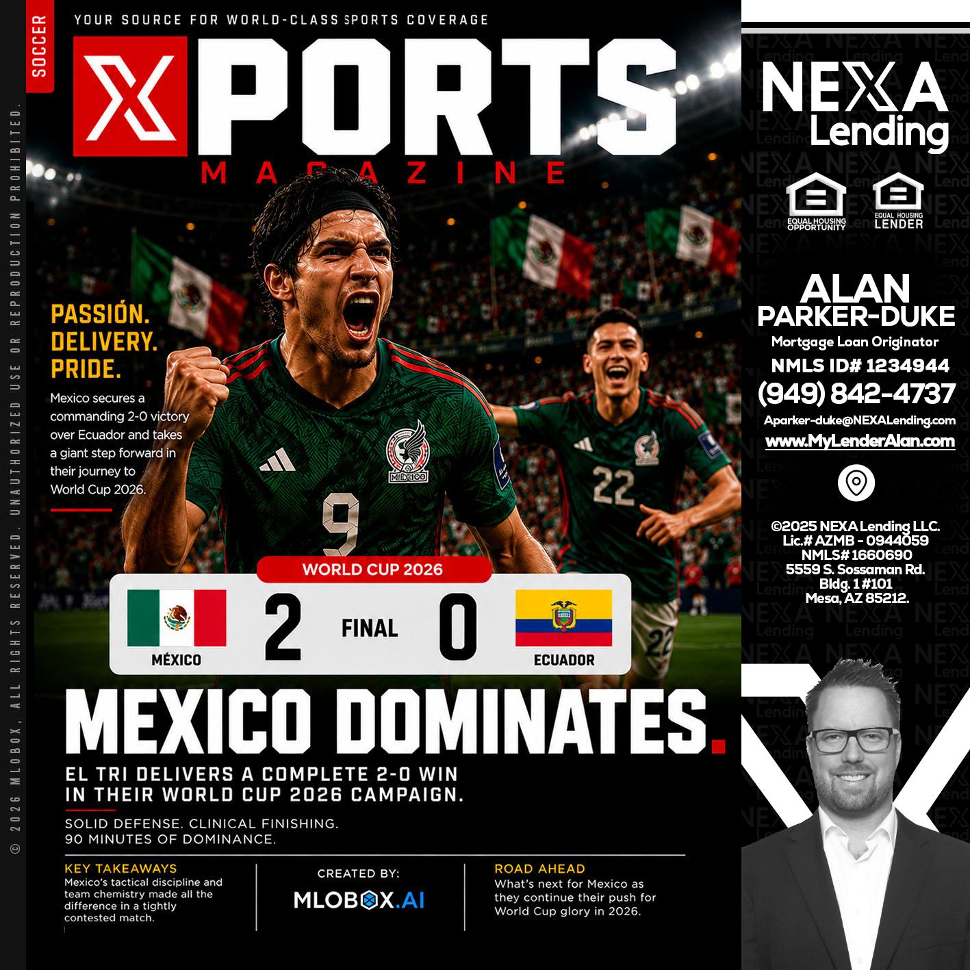 XPORTS MEX 2-0 ECUADOR - Alan Parker-Duke -Mortgage Broker