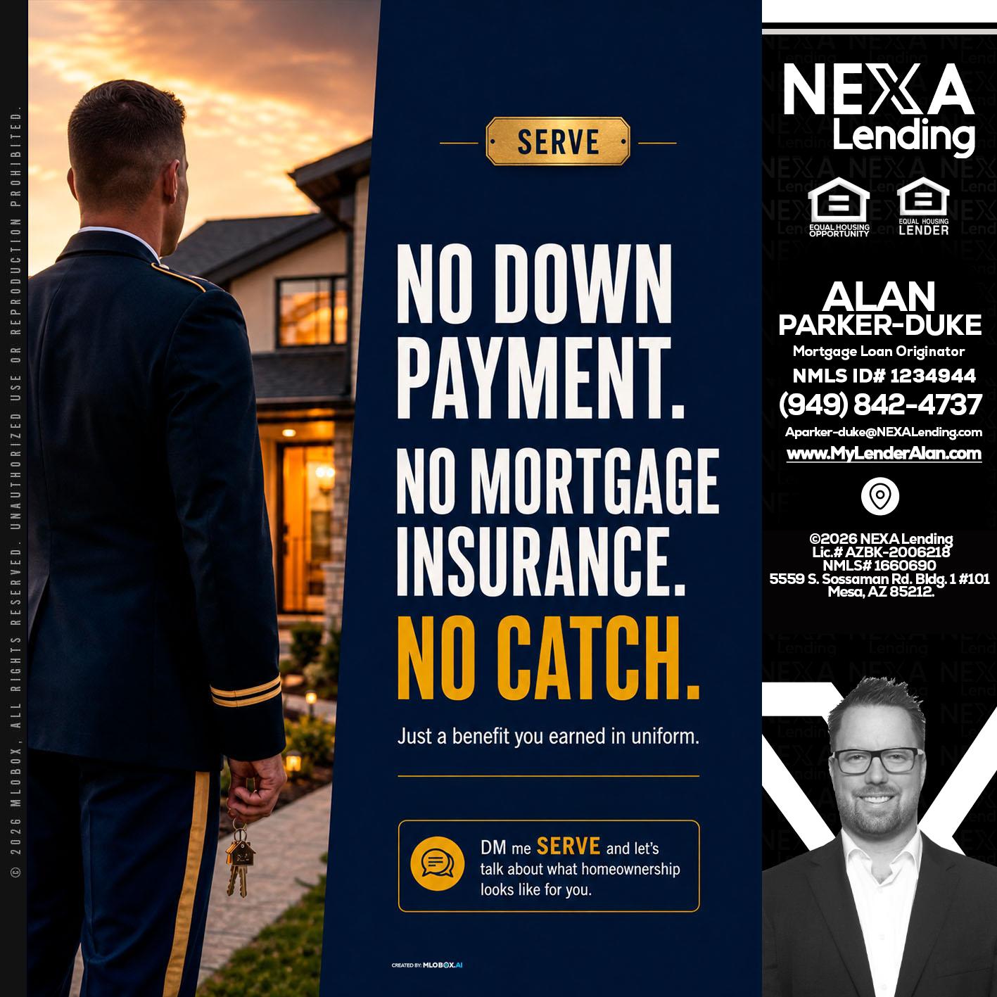 NO DOWN PAYMENT - Alan Parker-Duke -Mortgage Broker
