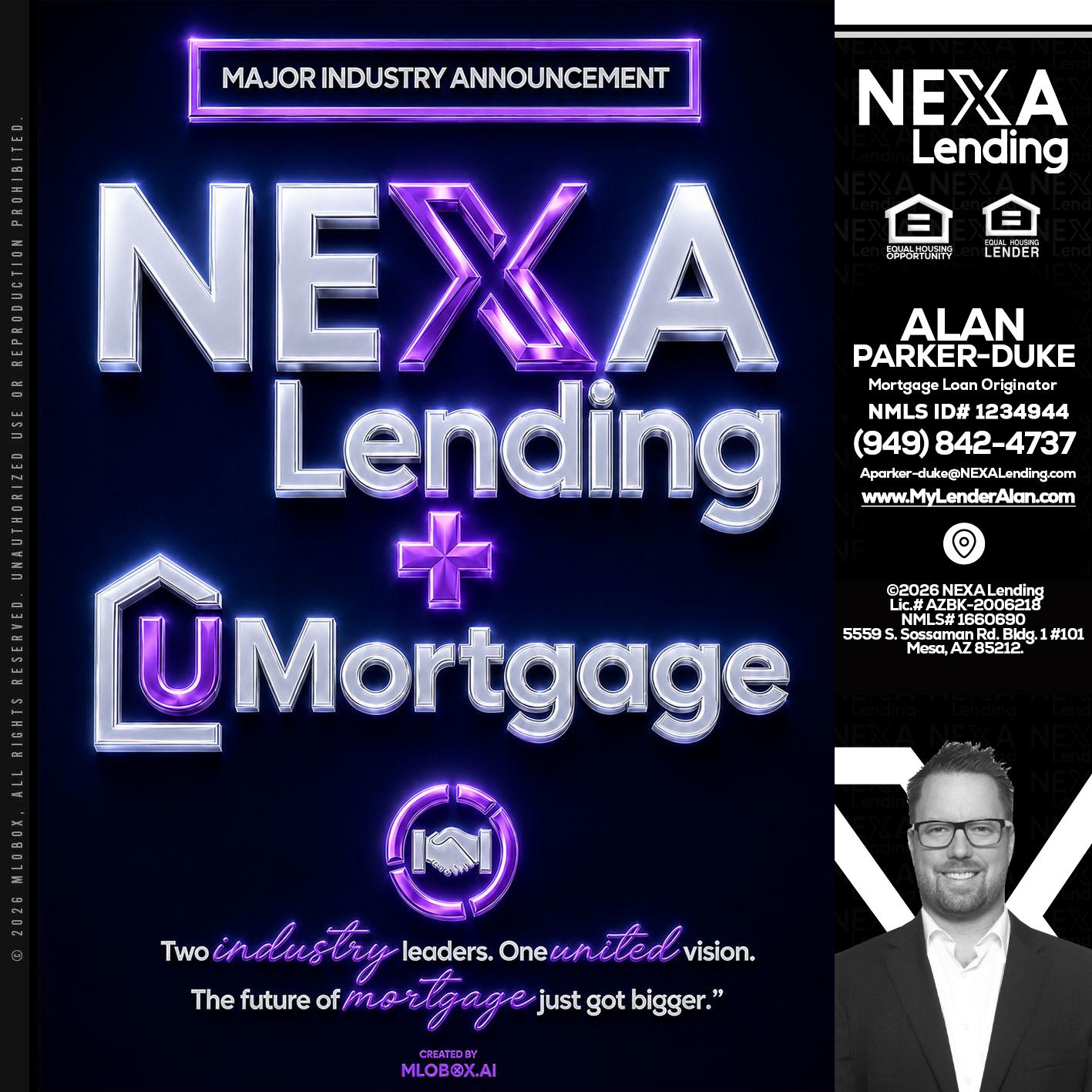 NEXA LENDING U MORTGAGE - Alan Parker-Duke -Mortgage Broker