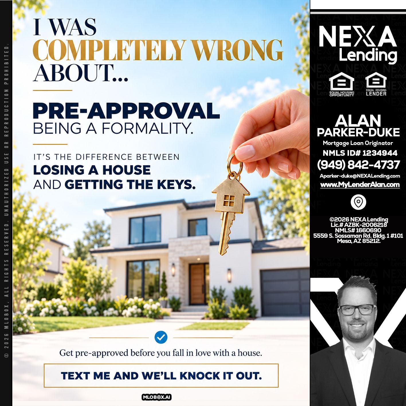 I WAS COMPLETALLY WRONG - Alan Parker-Duke -Mortgage Broker