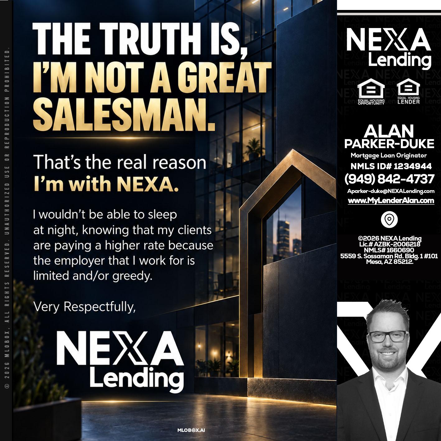 THE TRUTH IS - Alan Parker-Duke -Mortgage Broker