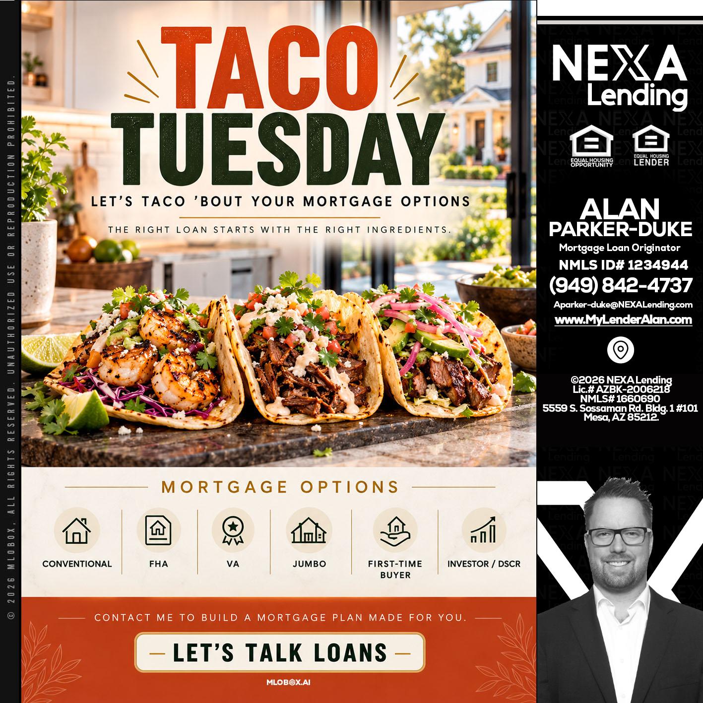 taco Tuesday - Alan Parker-Duke -Mortgage Broker