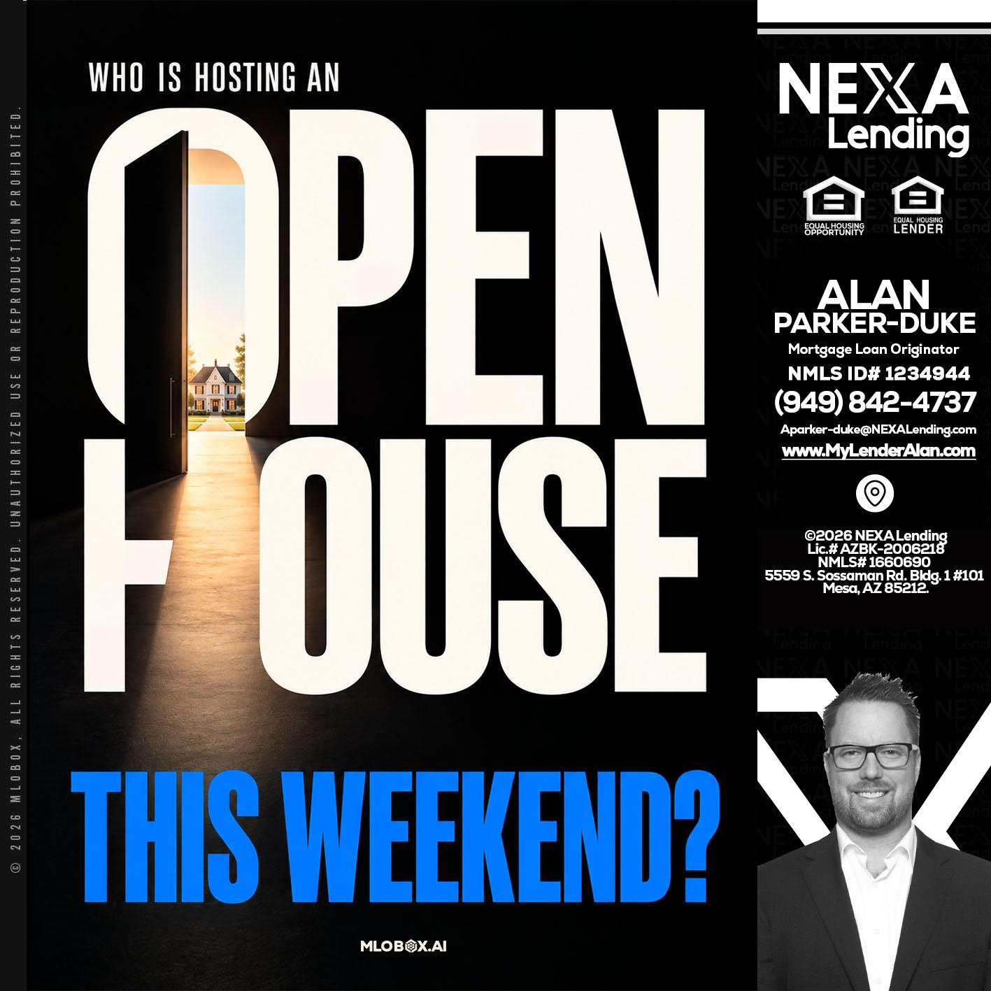 OPEN HOUSE - Alan Parker-Duke -Mortgage Broker